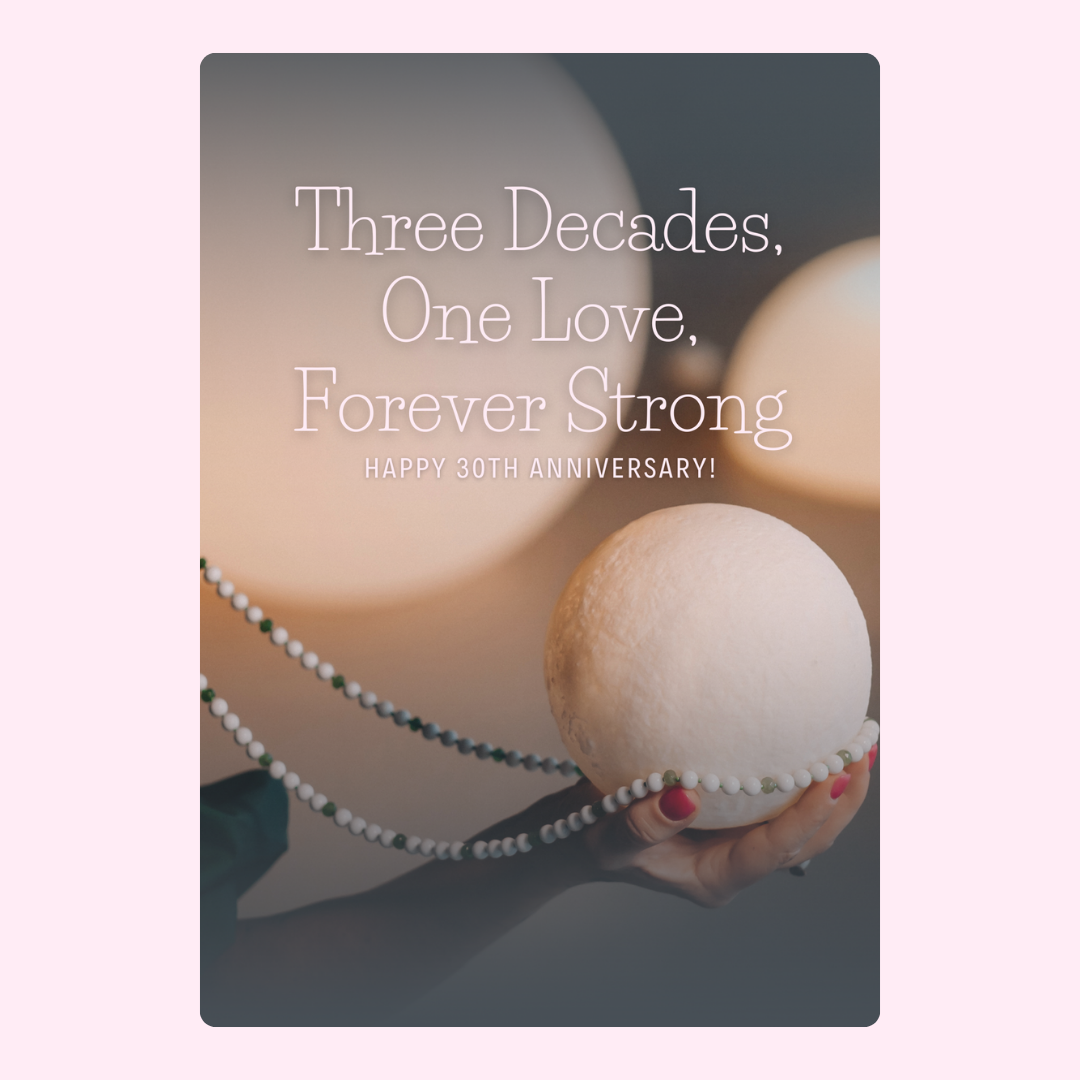 Three Decades, One Love, Forever Strong