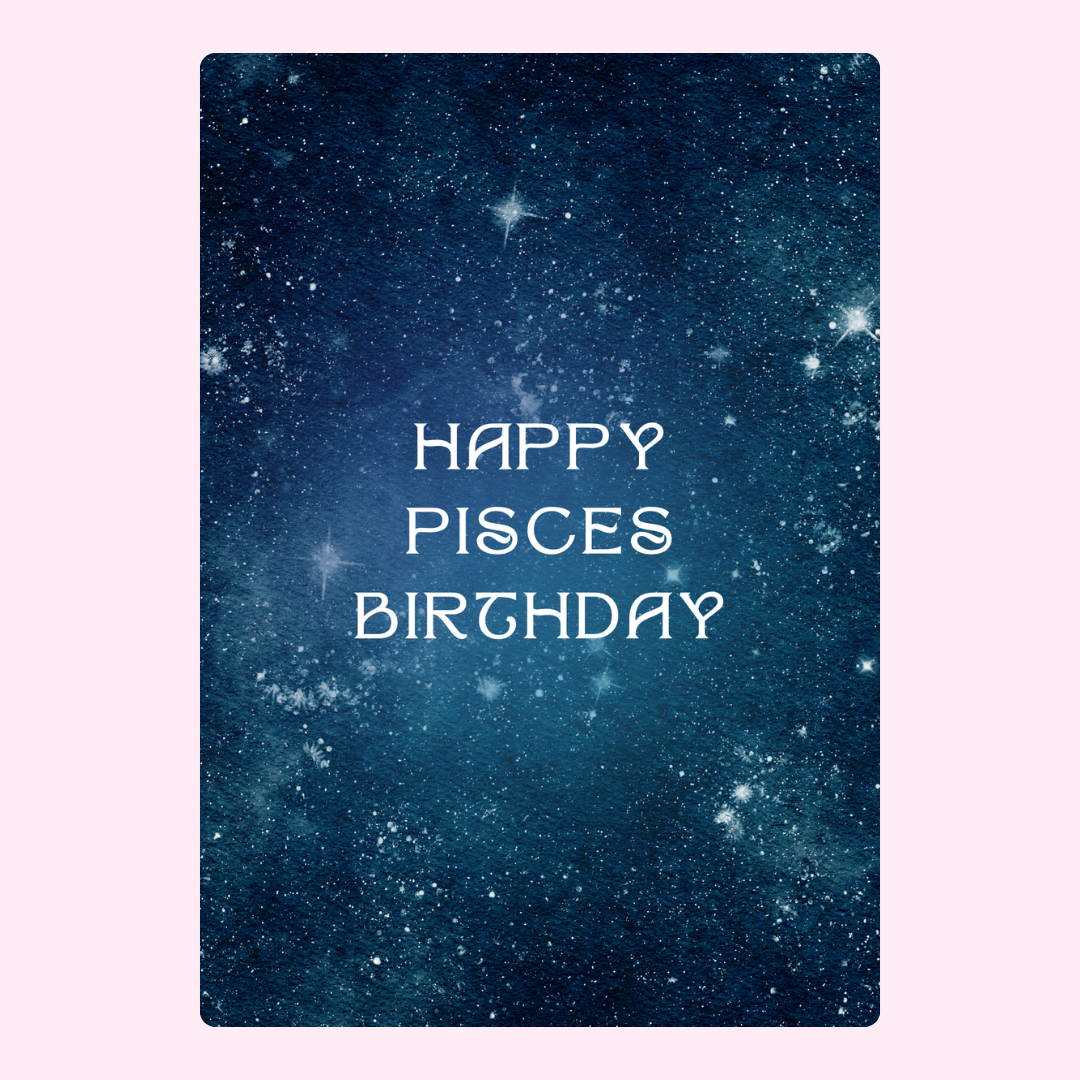 Happy Pisces Birthday Card