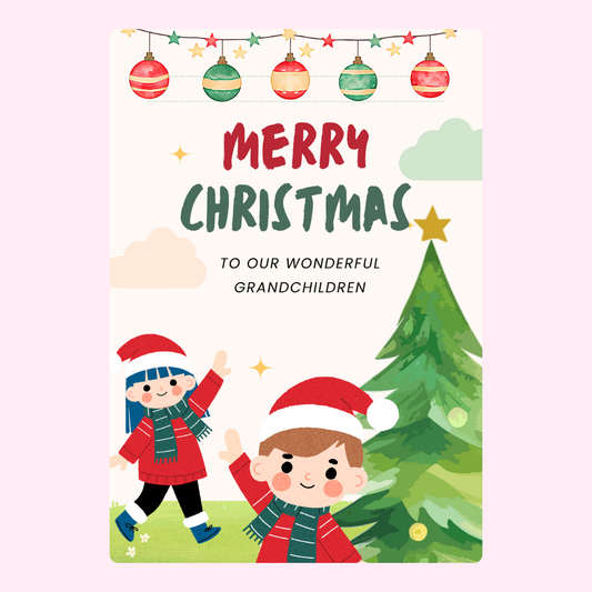 To Our Wonderful Grandchildren