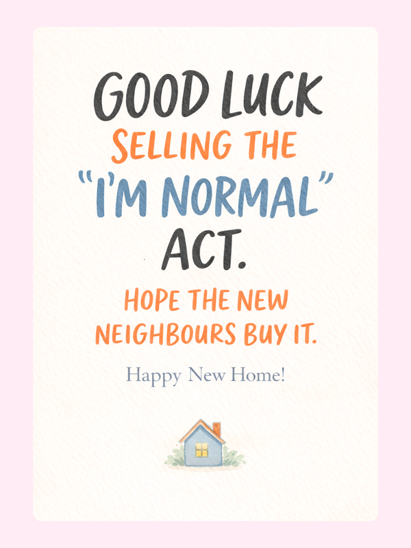 Selling The I'm Normal Act Funny New Home Cake Card letterbox cake card with freshly baked cake slices