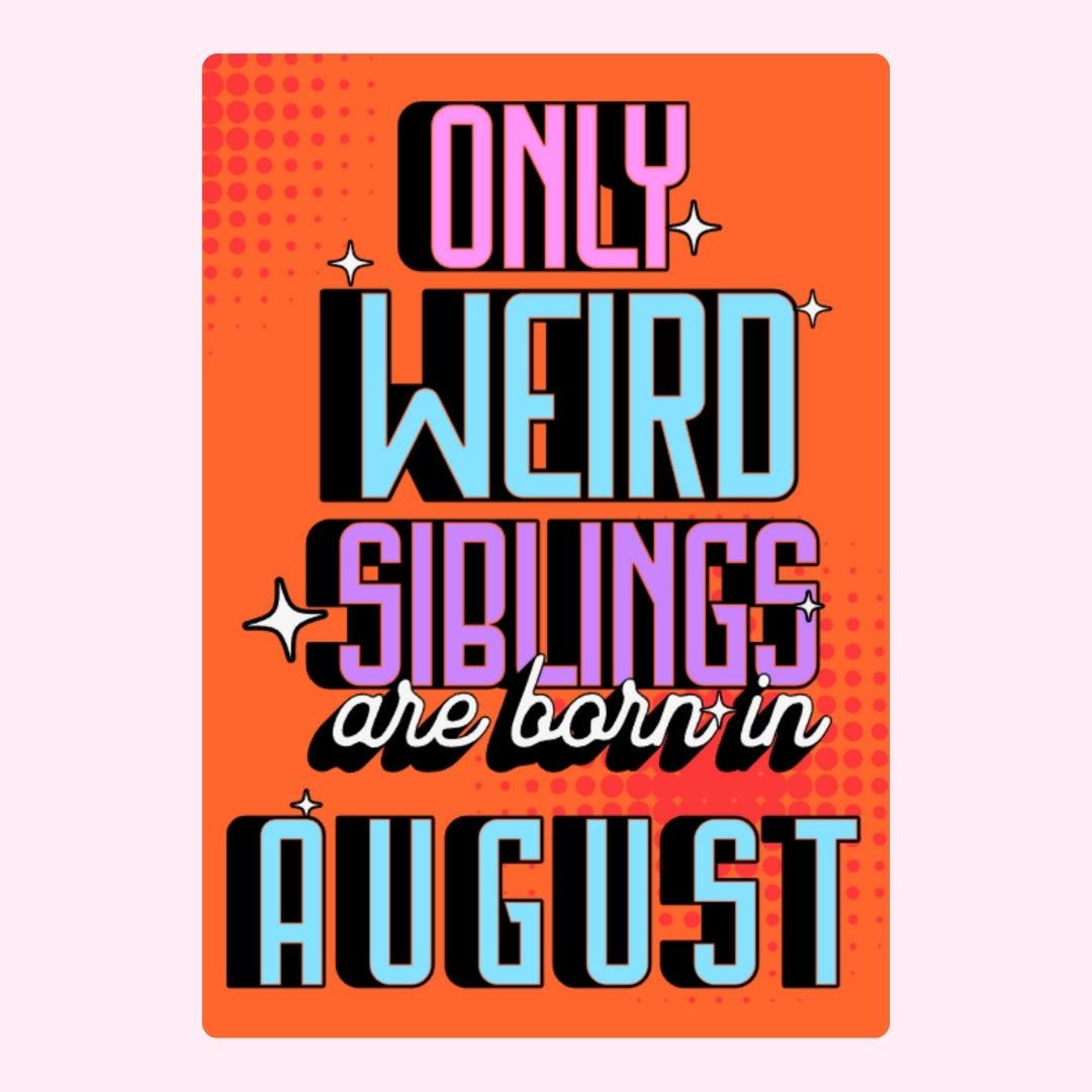 Orange August birthday design