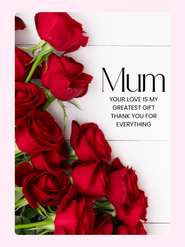 Mother's Day card with red roses, Mum message (11_d6e3adad)