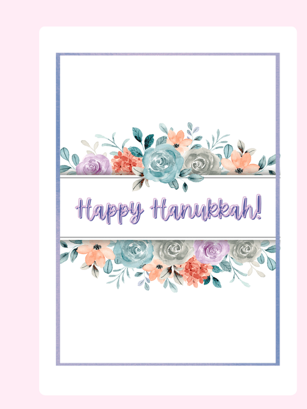 Happy Hanukkah -  Flowers