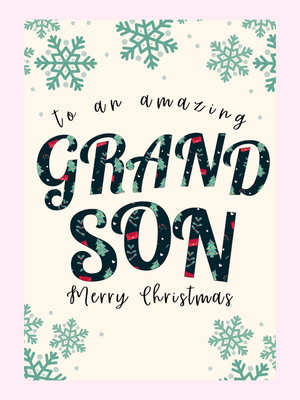 To An Amazing Grandson