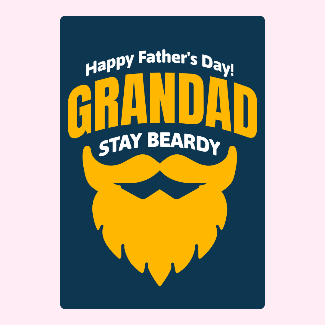 Happy Father's Day Grandad card - stay beardy
