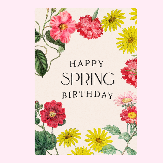 Happy Spring Birthday