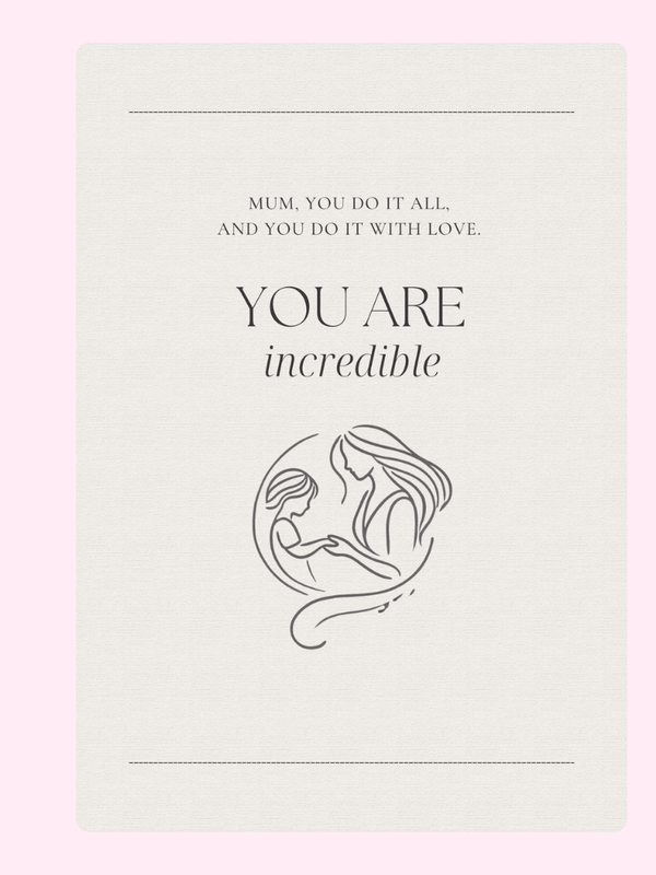 You Are Incredible Cake Card, for Mum