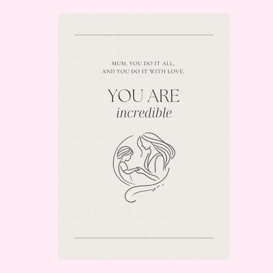 You Are Incredible message of love