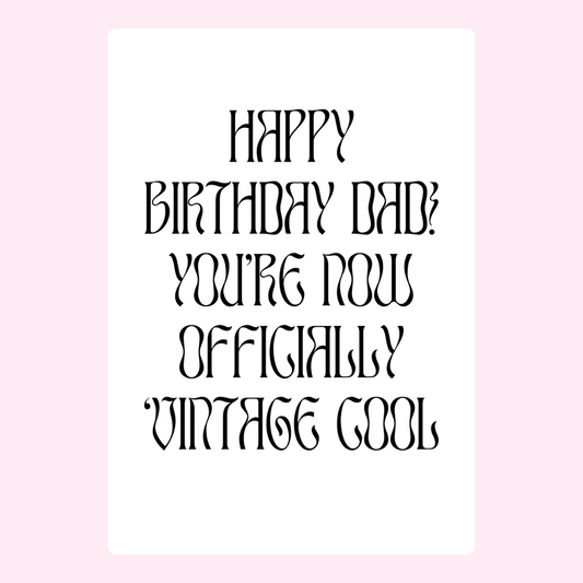 Happy Birthday Dad! Vintage cool birthday card.