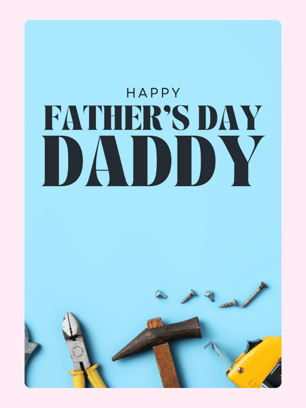 Happy Father's Day Daddy 3 Cake Card
