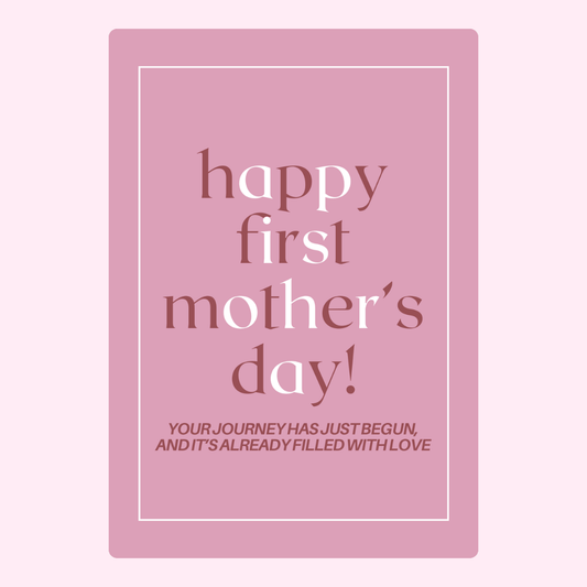 Happy First Mother's Day card, 12_abe5154a-12a6-4ad2-811e-1160ab9f022c.