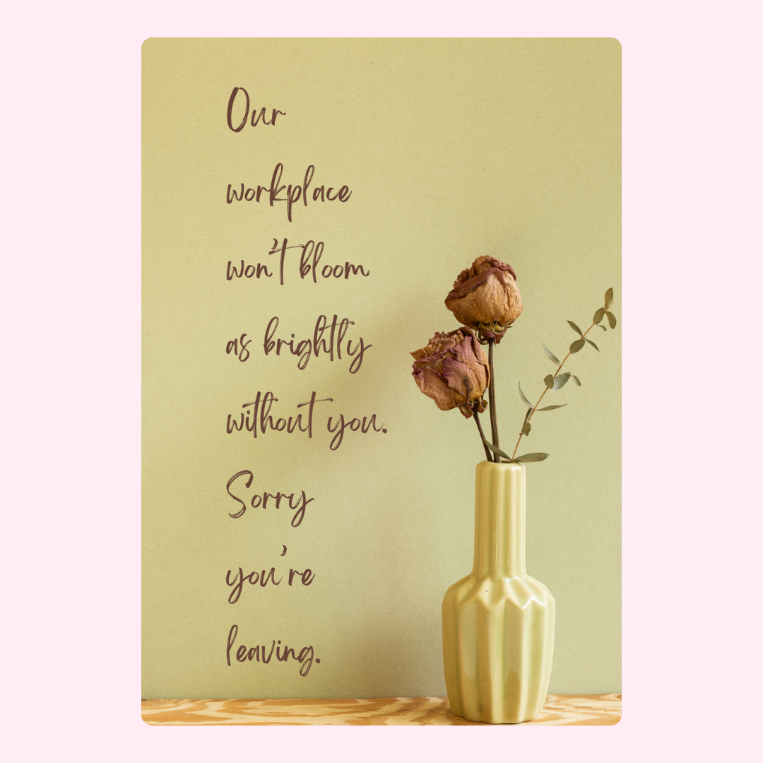 Farewell card with dried roses, Our workplace won't bloom...