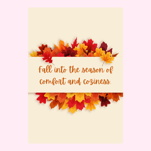 Fall into the Season