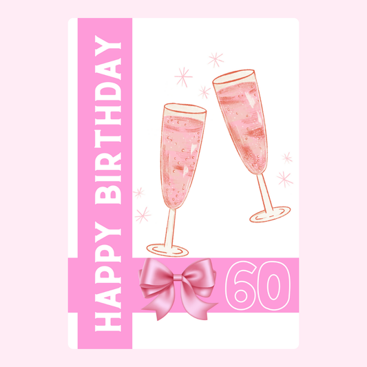 60th Birthday Card with Champagne Toast