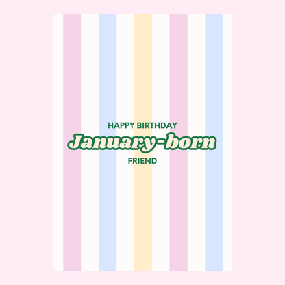 January-born friend birthday card with pastel stripes