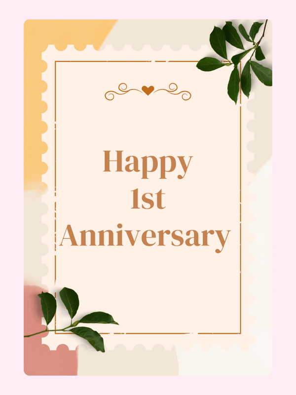 Happy 1st Anniversary card with floral accents.