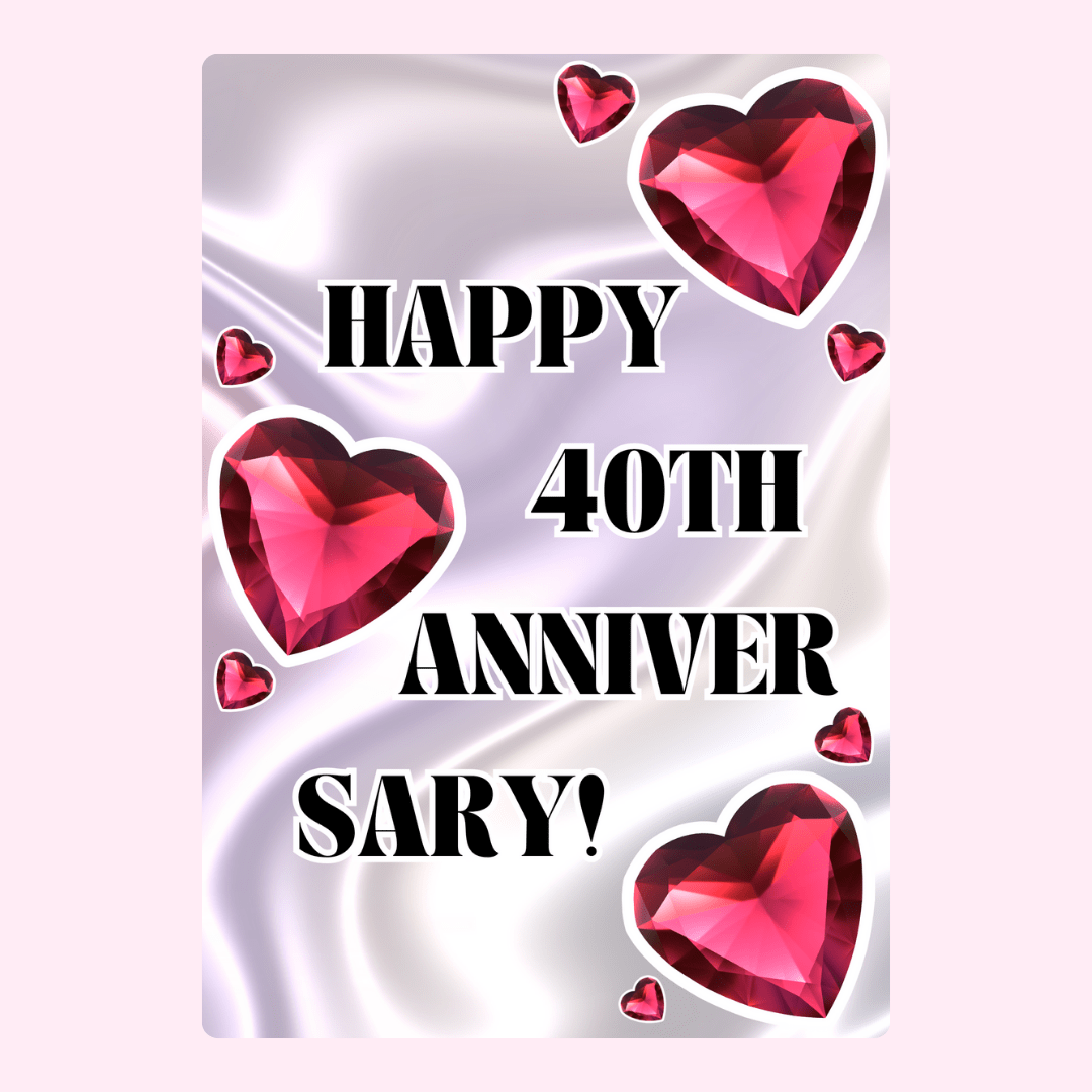 40th Anniversary card with ruby hearts