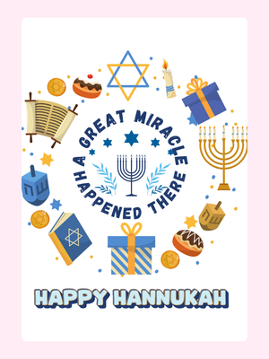 Happy Hanukkah - A Great Miracle