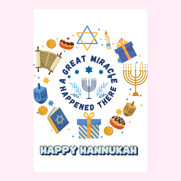 Happy Hanukkah - A Great Miracle