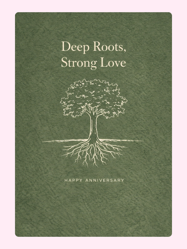 Deep Roots Strong Love Anniversary Cake Card, for a husband
