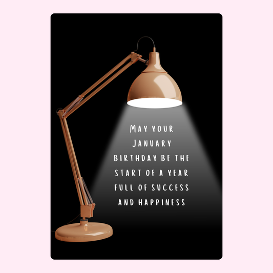 January birthday wish with lamp