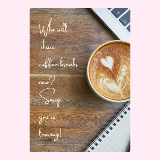 Farewell coffee break message with latte art