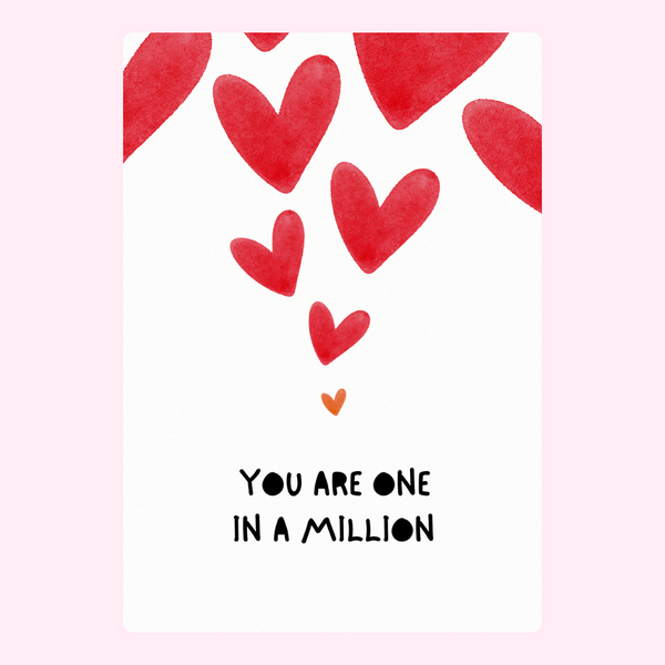 You Are One In A Million