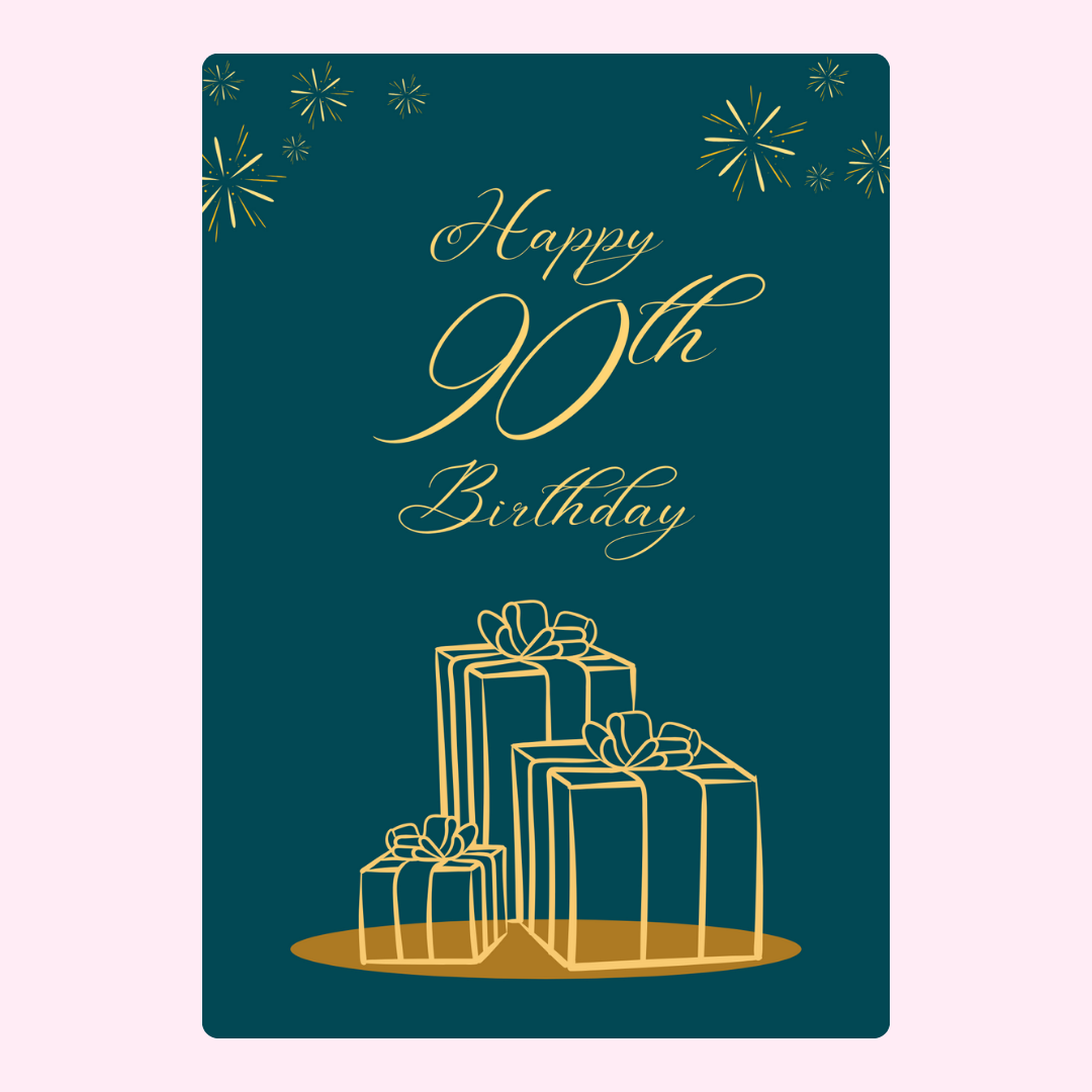 90th Birthday Card with Gifts