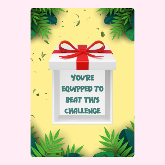 You're equipped to beat this challenge