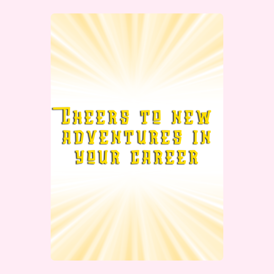 New Adventures In Your Career