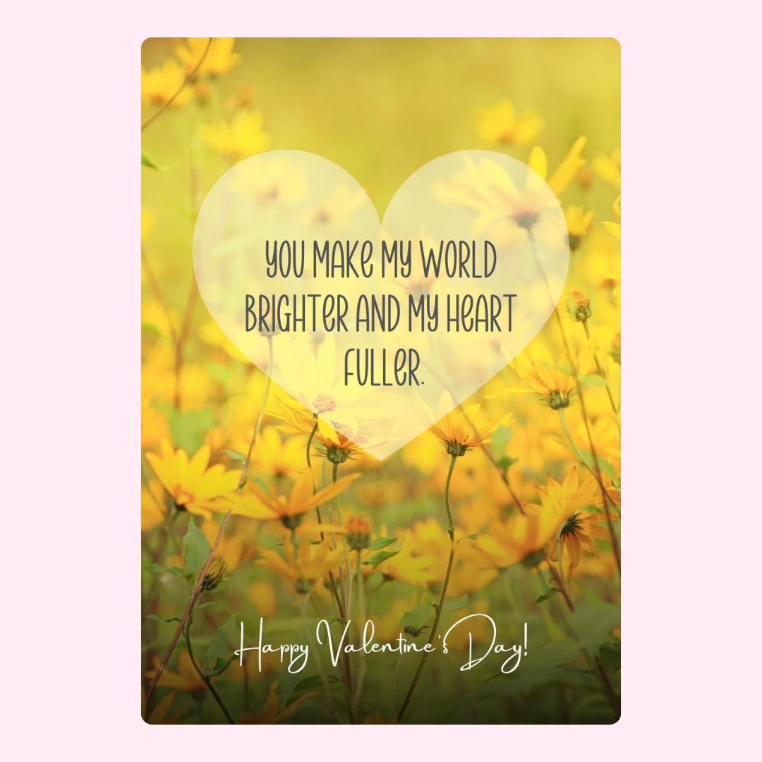 Valentine's Day card with yellow flowers and loving message.