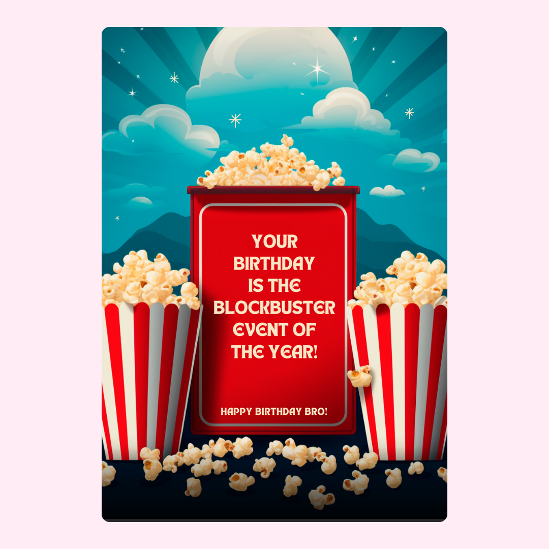 Birthday card with popcorn and movie quote.