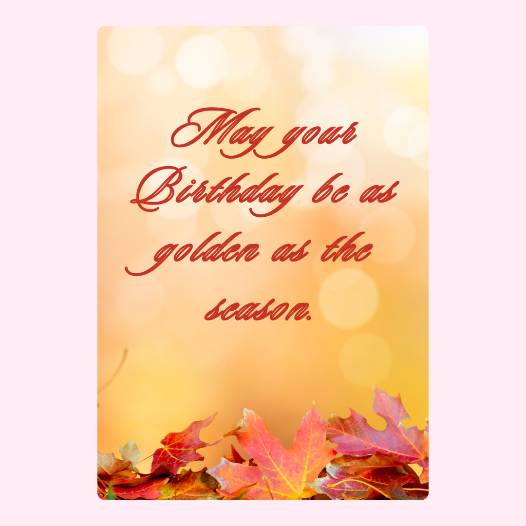 Birthday card with fall leaves and quote