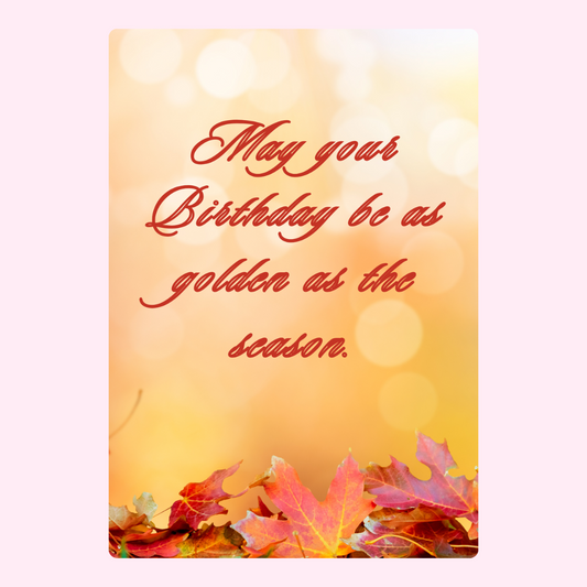 Birthday card with fall leaves and quote