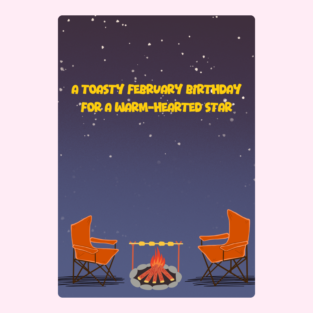 February birthday card with campfire under the stars