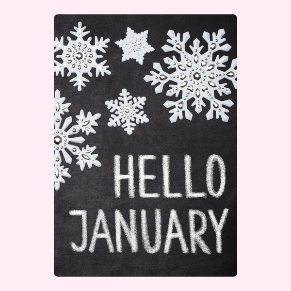 Hello January