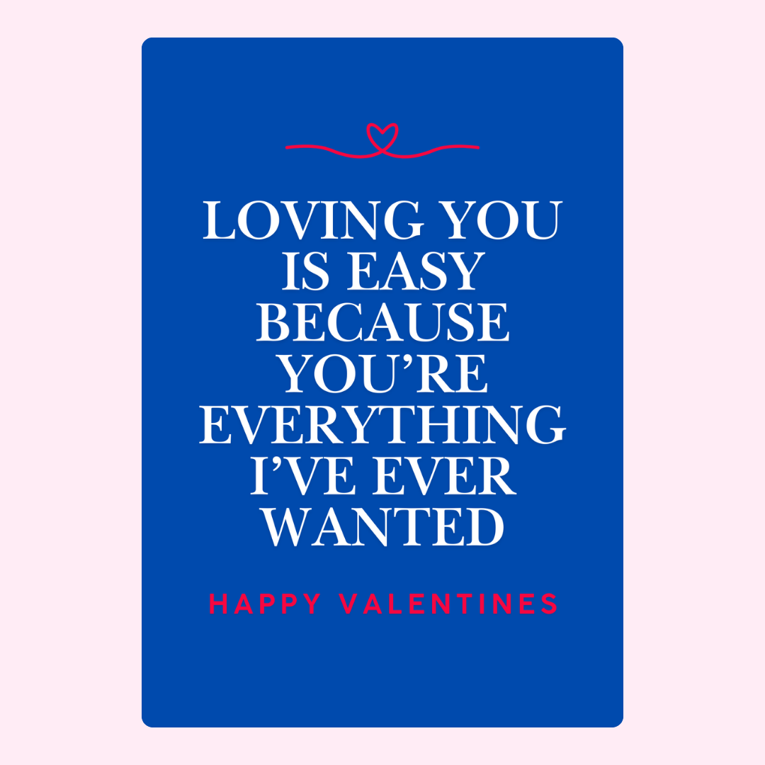 Loving You is Easy