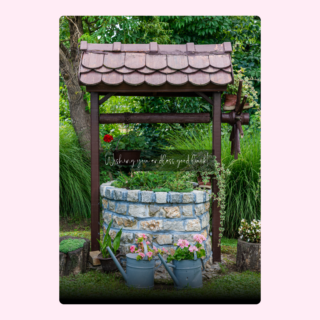 Wishing well with good luck message