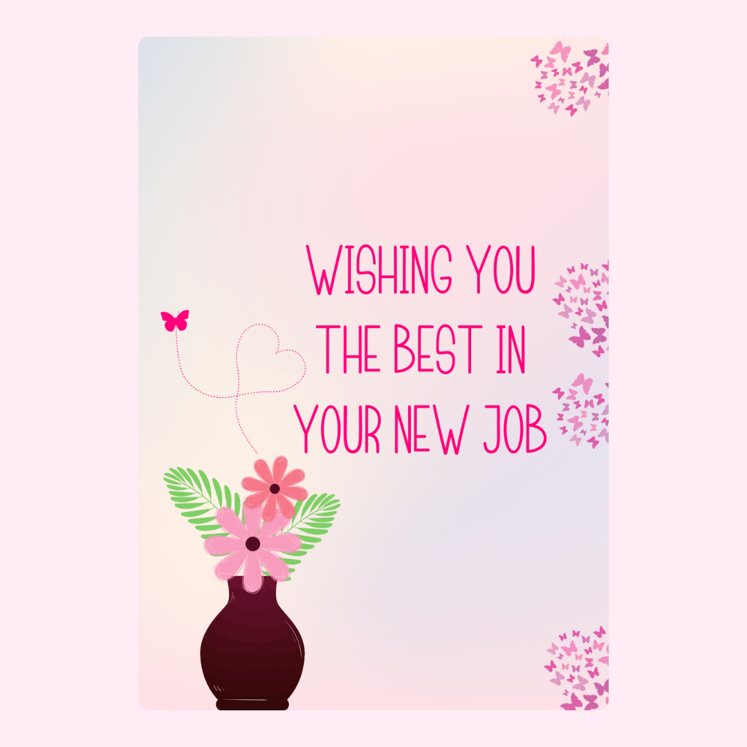 New job wishes card with flowers