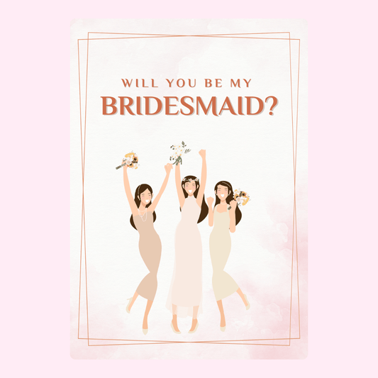 Bridesmaid proposal card with three women, Will You Be My Bridesmaid?