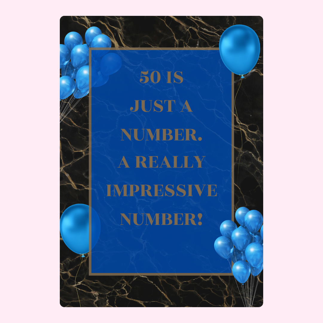 50th Birthday Card with Blue Balloons and Quote
