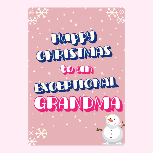 To An Exceptional Grandma