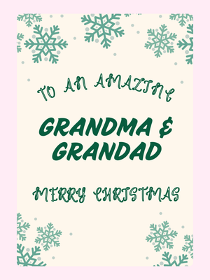 To An Amazing Grandma and Grandad