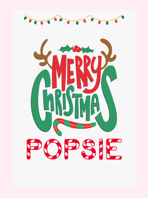 Merry Christmas Popsie