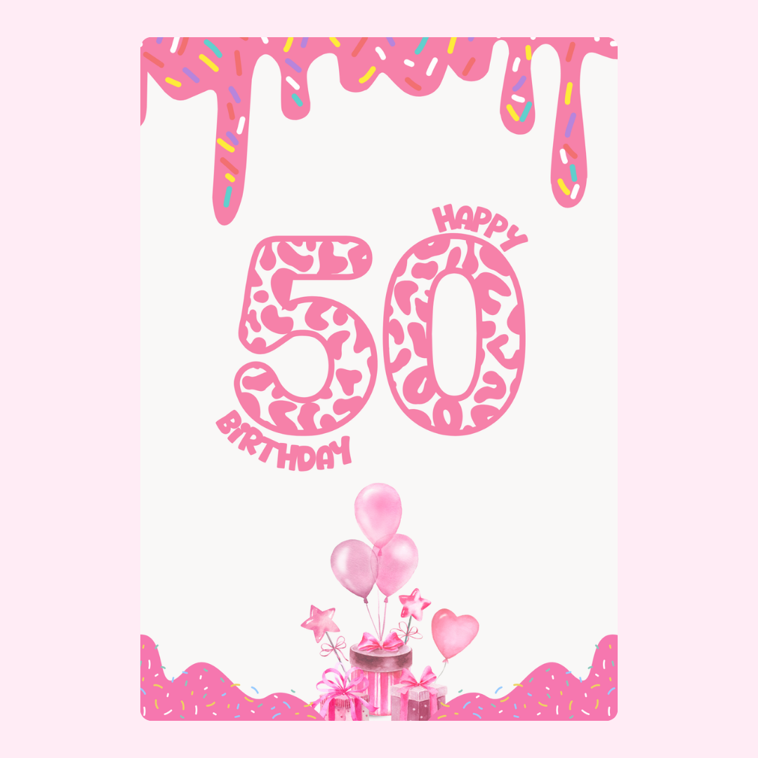50th Birthday card with pink frosting and balloons