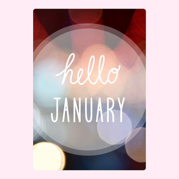 Hello January