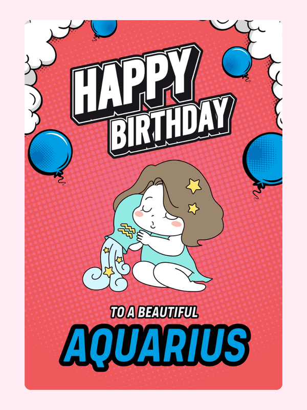 Aquarius birthday card with balloons
