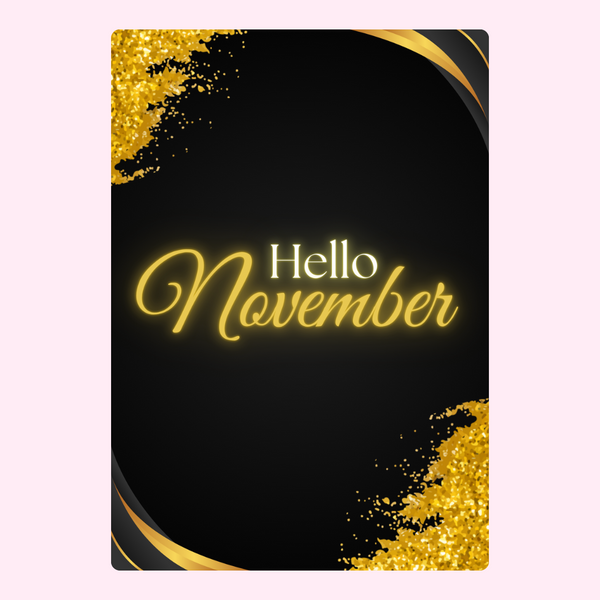 Hello November - Gold