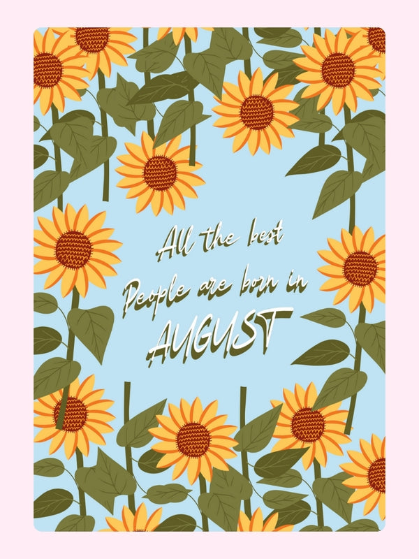 August Birthday Sunflower Cake Card