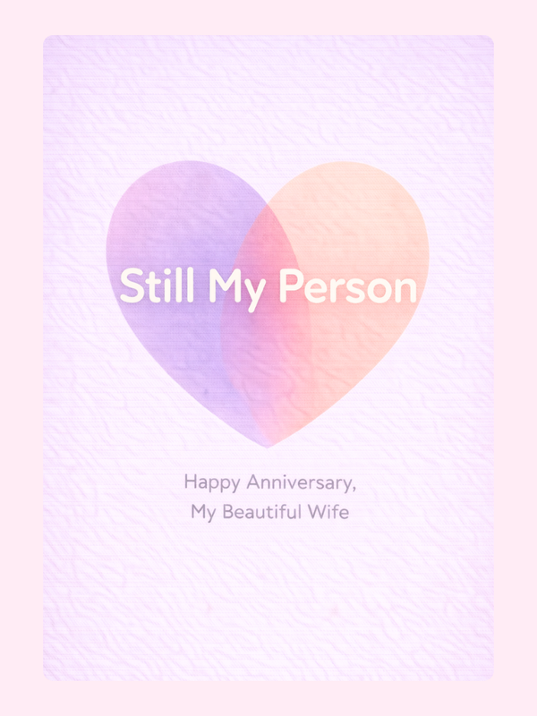 Still My Person Wife Anniversary Cake Card